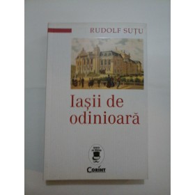   Iasii de odinioara  -  RUDOLF  SUTU